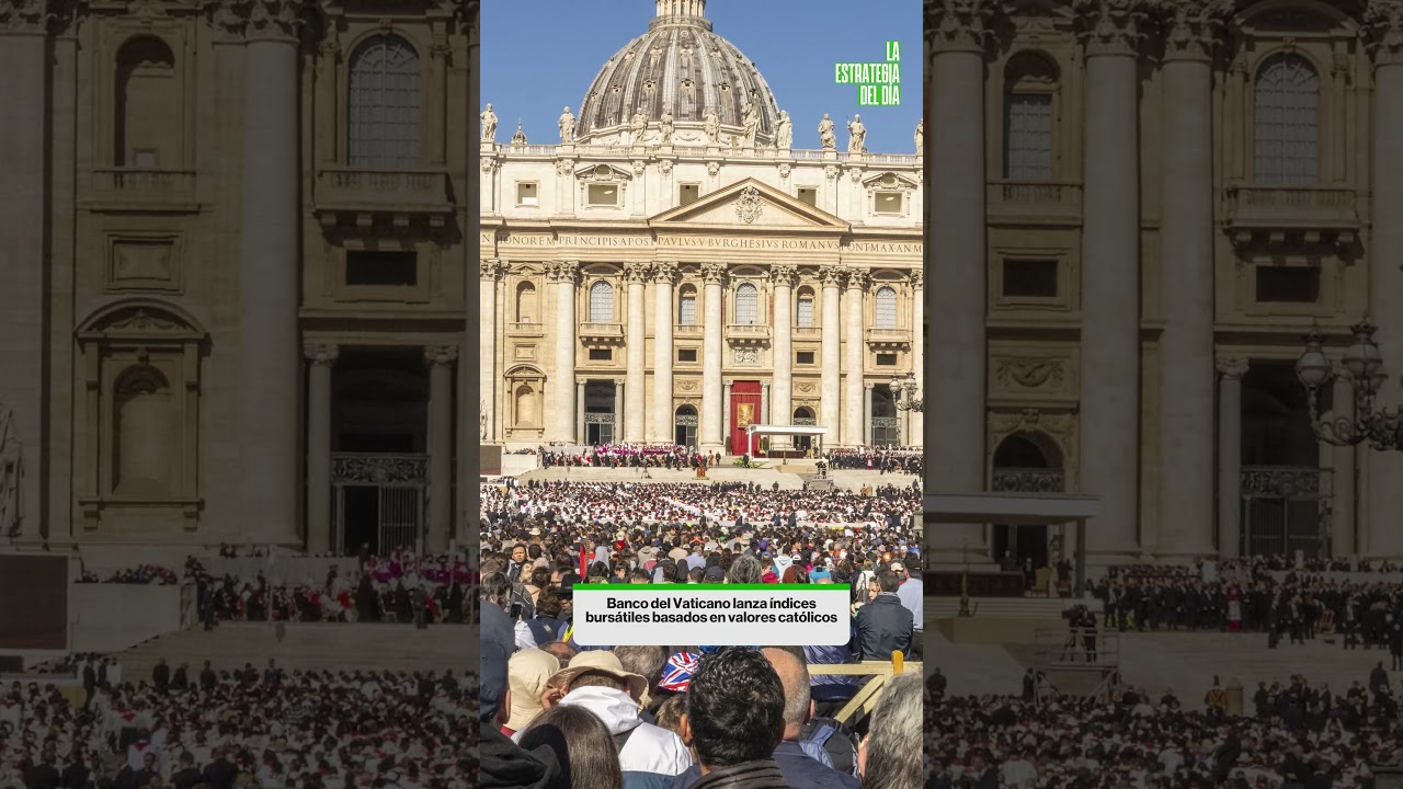 Banco del Vaticano lanza &iacute;ndices burs&aacute;tiles basados en valores cat&oacute;licos