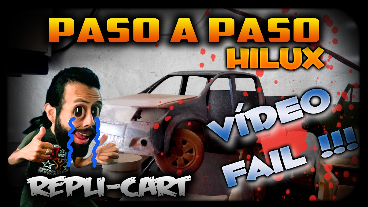 PASO a PASO #10 TOYOTA HILUX // REPLI-CART // FAIL CON EL VIDEO JEJEJE