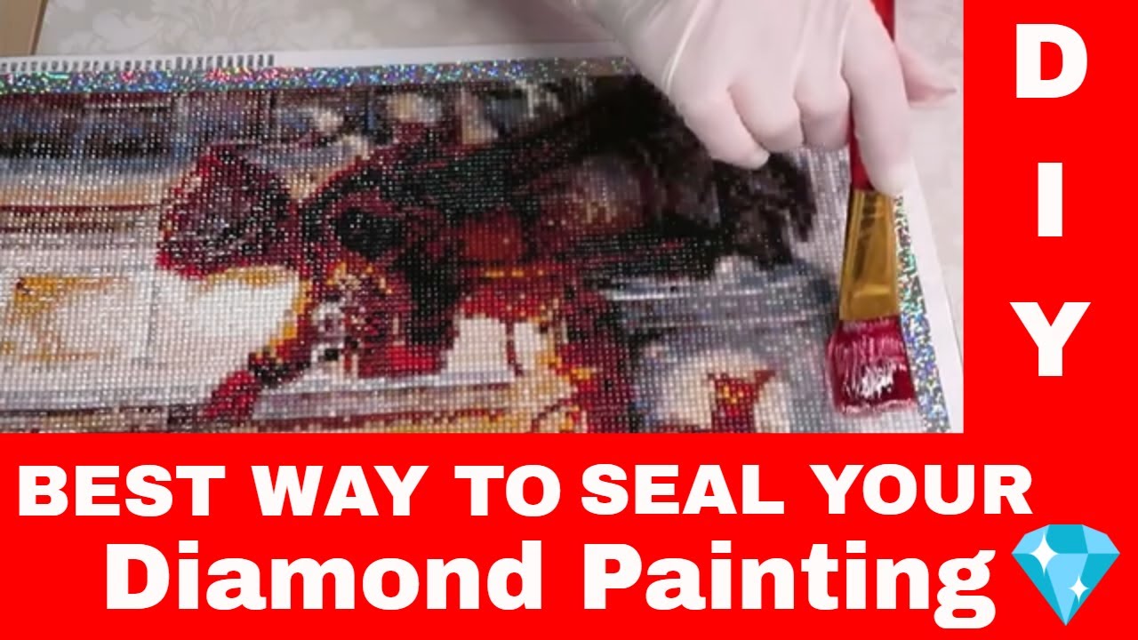 DIY TUTORIAL.  Better  Way To Seal Diamond Painting