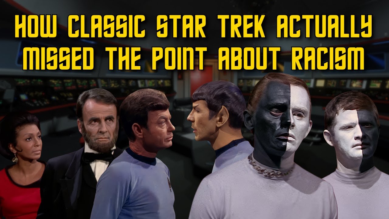 How Classic Star Trek Actually Missed the Point About Racism