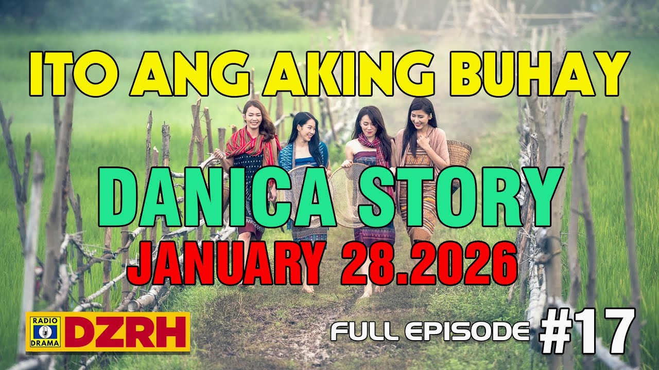Danica Story Full Episode 💗 Ito Ang Aking Buhay Drama 💗 DZRH RADIO - MT-RADIO FM #fulldrama #dzrh