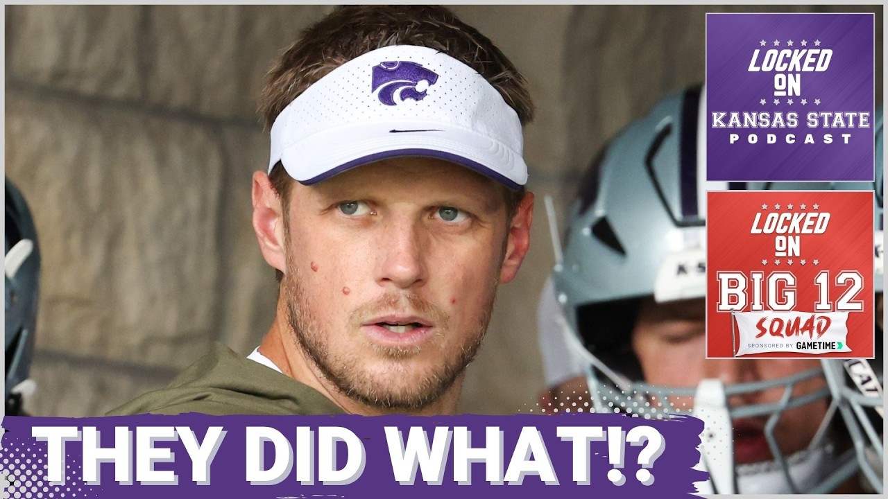 BIG 12 SQUAD - Week Two OVERREACTIONS | Kansas State DID WHAT!?