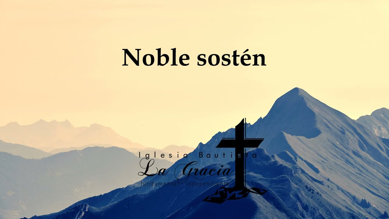 Noble sostén - Himno pista