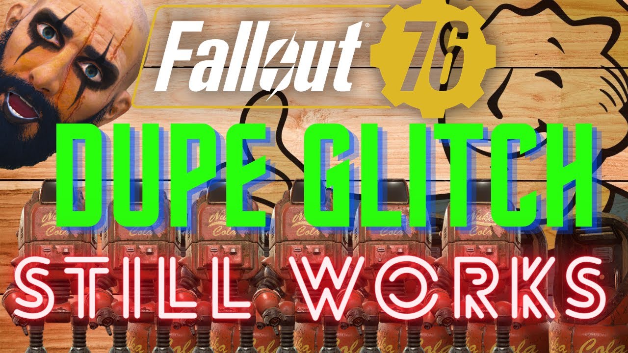 FALLOUT 76 DUPLICATION GLITCH STILL WORKS AFTER PATCH!