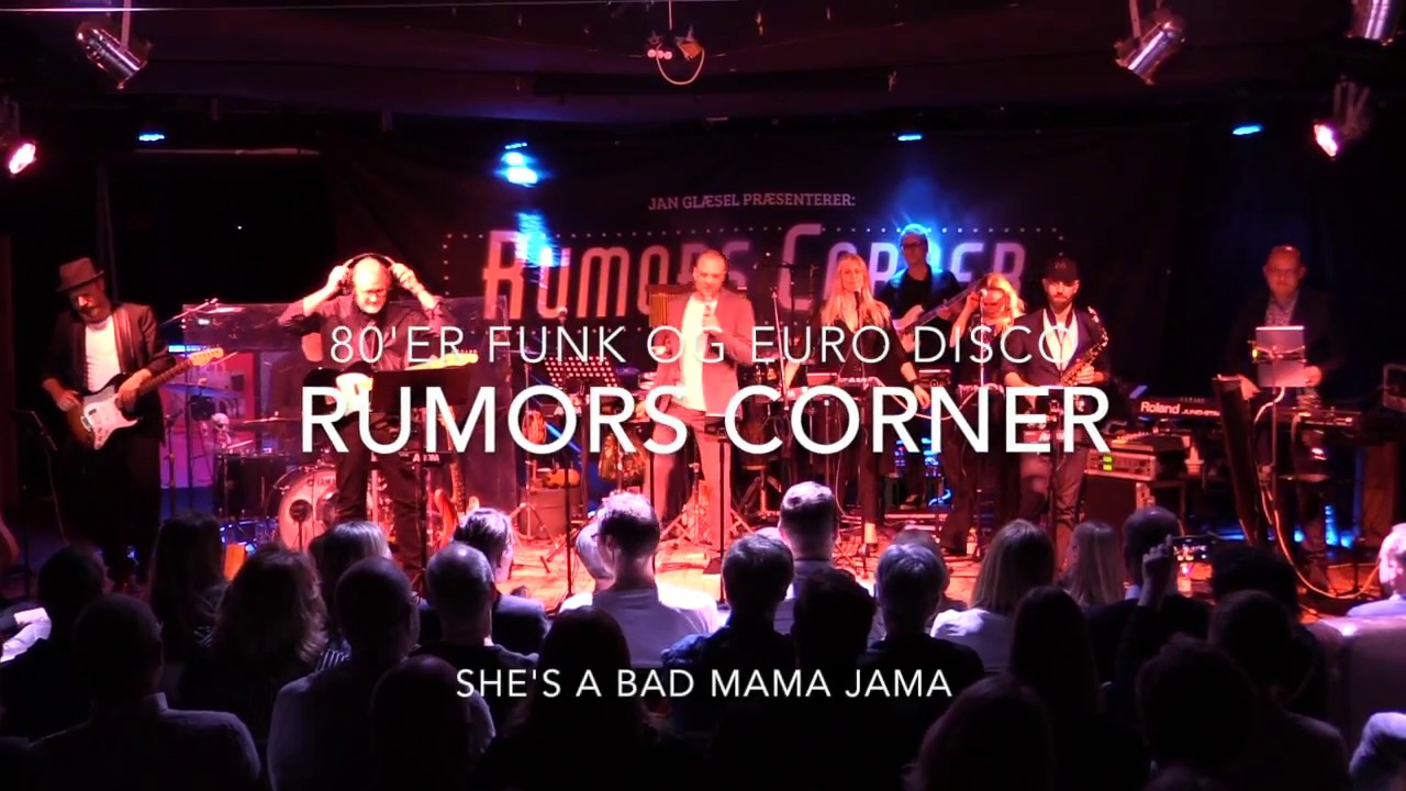 Rumors Corner Live - She's a Bad Mama Jama - Carl Carlton cover