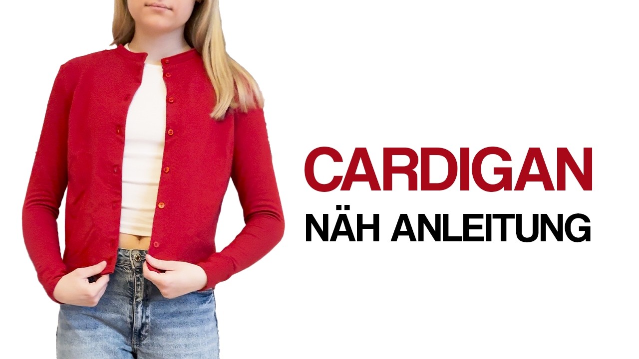 DIY Cardigan nähen | Anfängerfreundliche Näh Anleitung & Schnittmuster