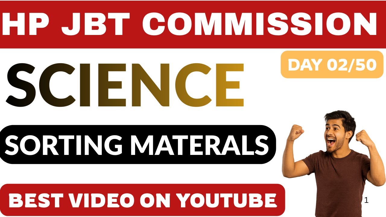 HP JBT COMMISSION 2025 | SCIENCE CLASS 02 | SORTING MATERIALS INTO GROUPS | NEW HPRCA CBT PATTERN