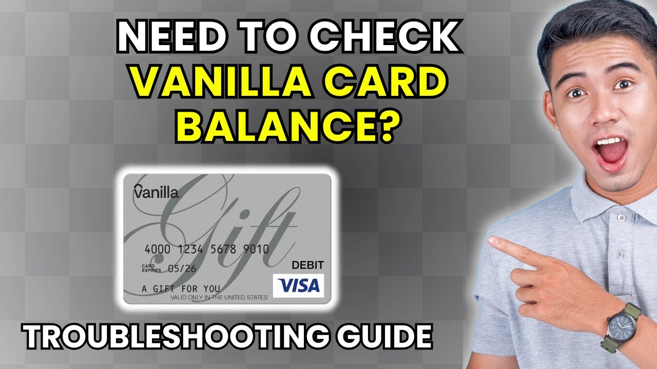 How to Check Vanilla Gift Card Balance [2025 Method]