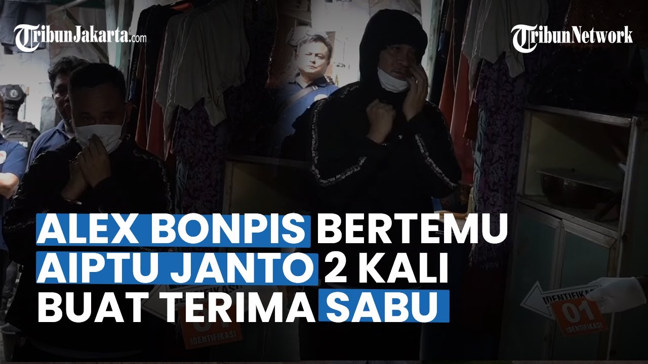 Rekonstruksi 14 Adegan, Terungkap Alex Bonpis Bertemu Aiptu Janto 2 Kali Buat Terima Sabu