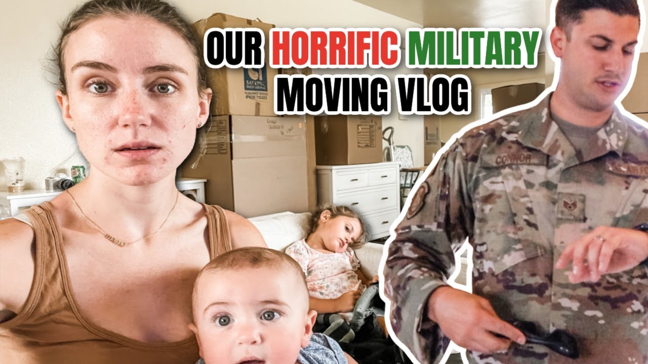 OUR OFFICIAL *HORRIFIC* MILITARY MOVING VLOG