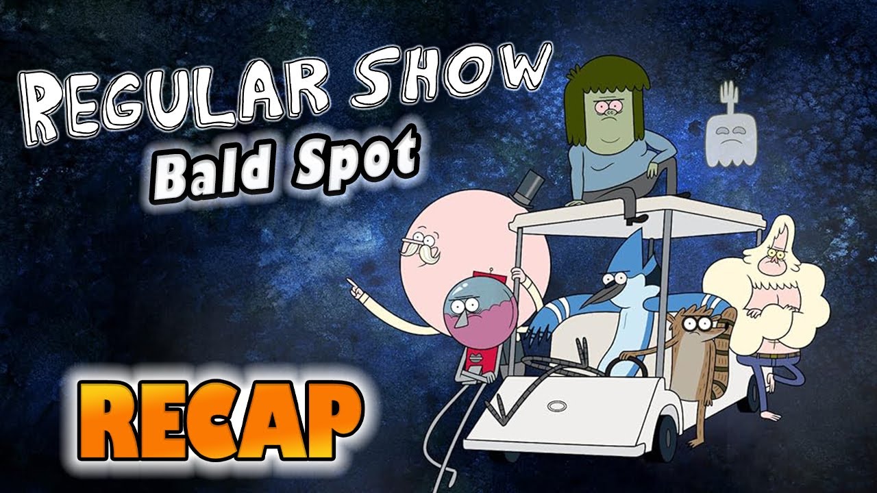 Regular Show – Season 4 Episode 6: “Bald Spot” – Full Episode Recap