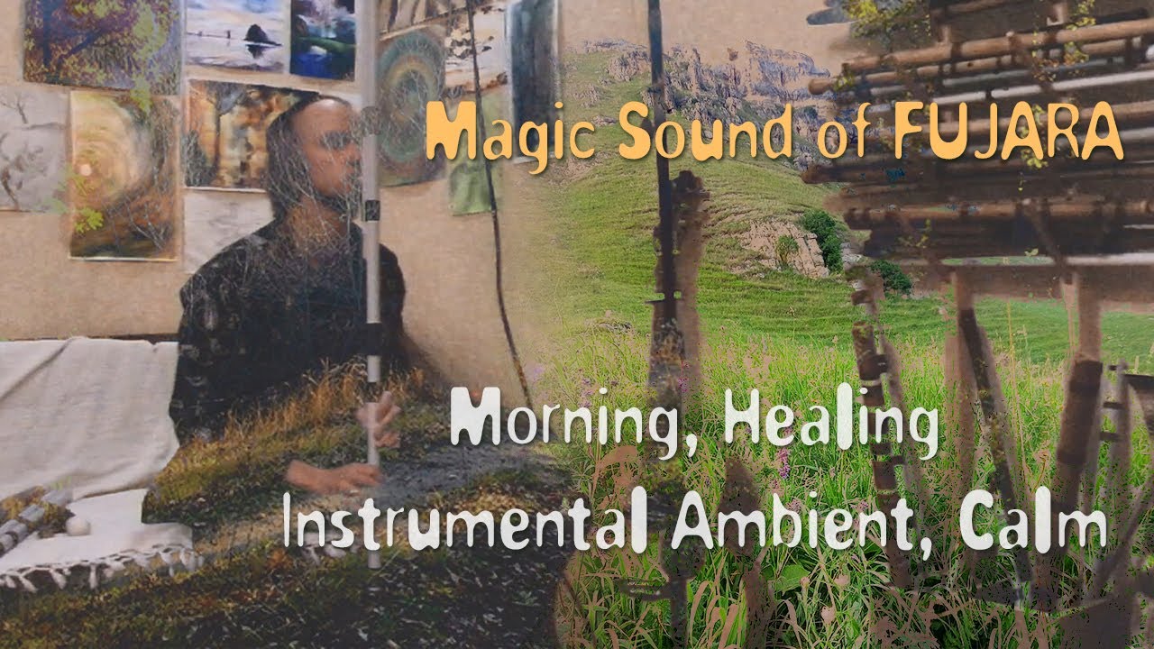 Встречаем Хит Прошлой Осени! Magic Sound of Fujara 5-11 Guitar Mega Ambient Healing Improvis