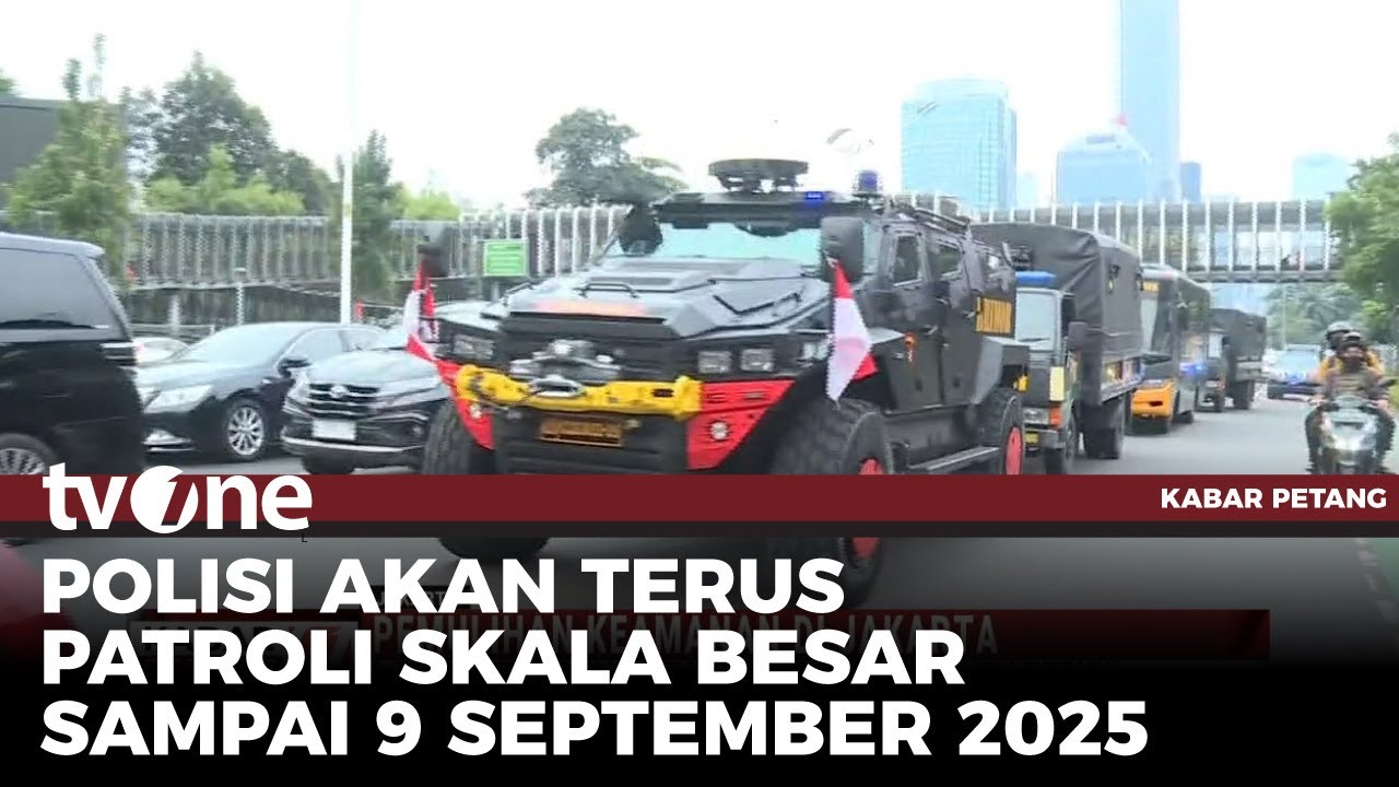Pulihkan Keamanan di Jakarta, PMJ Lakukan Patroli Skala Besar | Kabar Petang tvOne