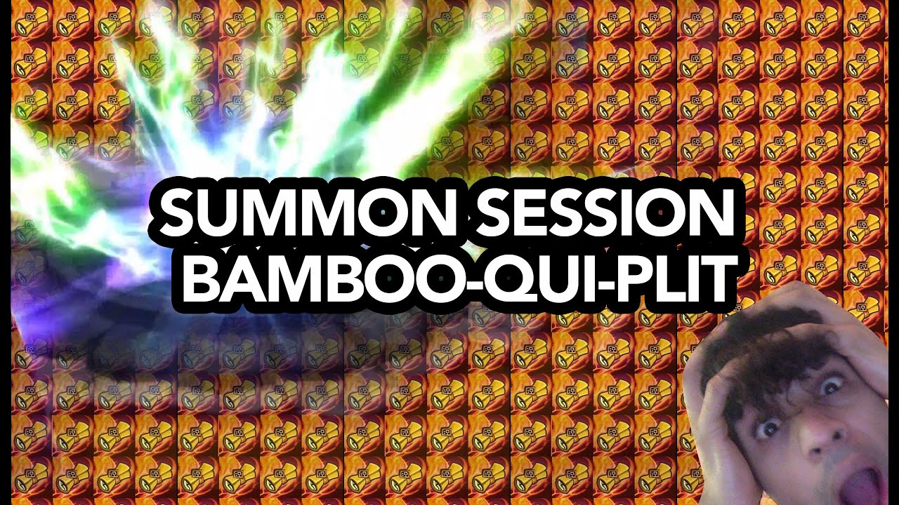 [ Summoners War ] Summon session : Bamboo-qui-plit