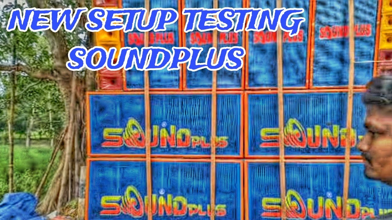 Sound Plus Music New Setup Testing 🔥🥵