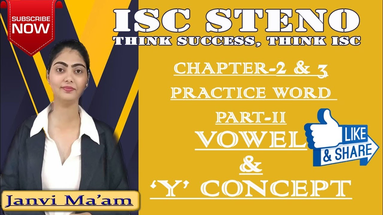 Steno Vowel + Y concept | Part-II | Practice Video | Pitman | By Janvi Ma'am | iSC STENO |
