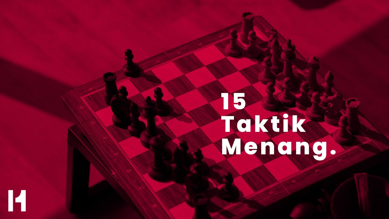 15 Taktik Menang Dalam Hidup