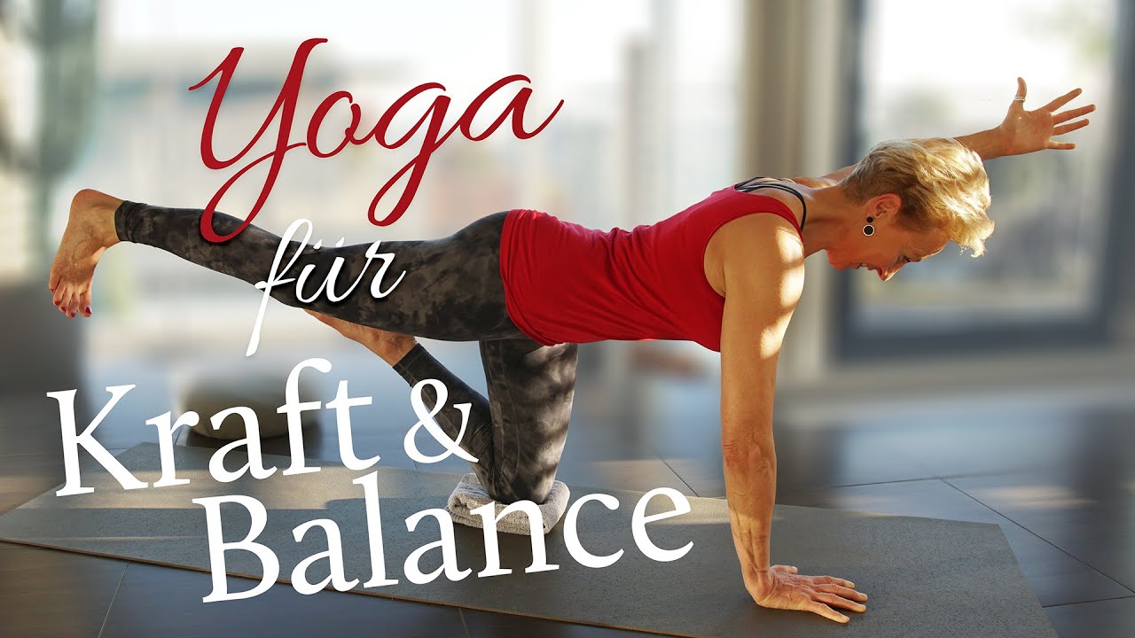 Balance Yoga | Bewegung fürs Gleichgewicht, mehr Kraft und Energie