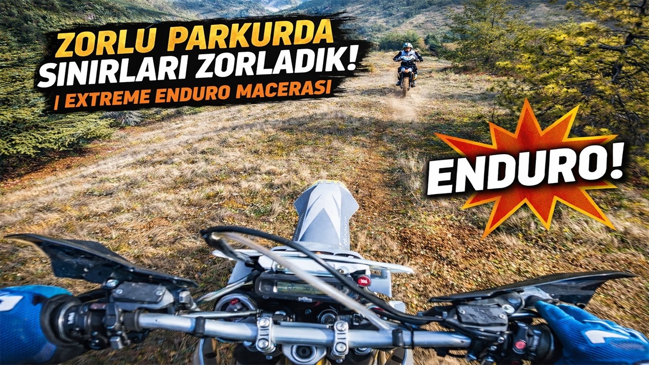 ENDURO! ZORLU PARKUR. (PART 1/3)