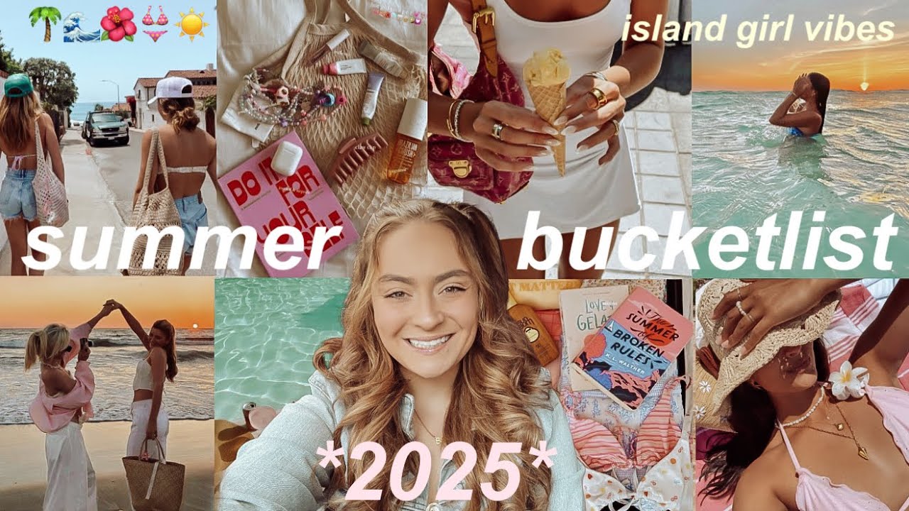 100+ SUMMER BUCKET LIST IDEAS 2025 YOU'LL ACTUALLY WANT TO DO 🍓 how to have a pinterest girl summer