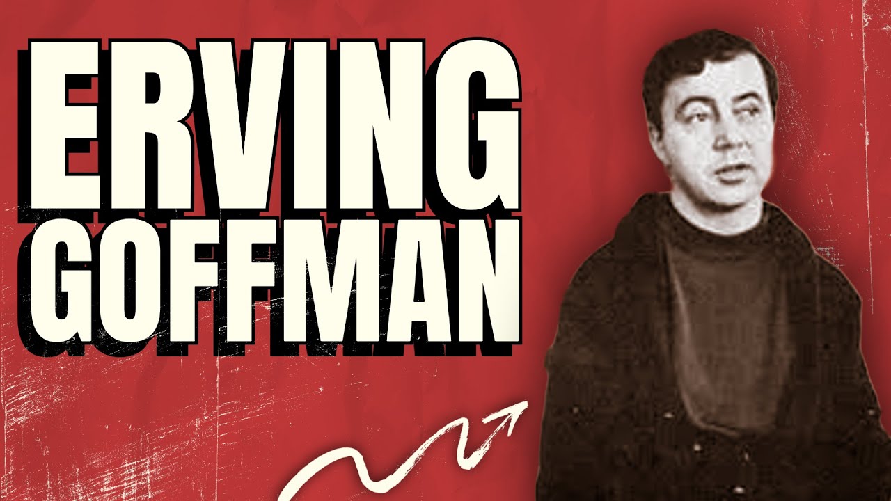 Erving Goffman - The Presentation of Self in Everyday Life