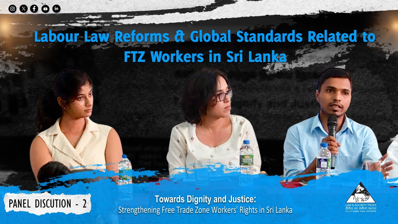 Labour Law Reforms & Global Standards Related to FTZ Workers in Sri Lanka