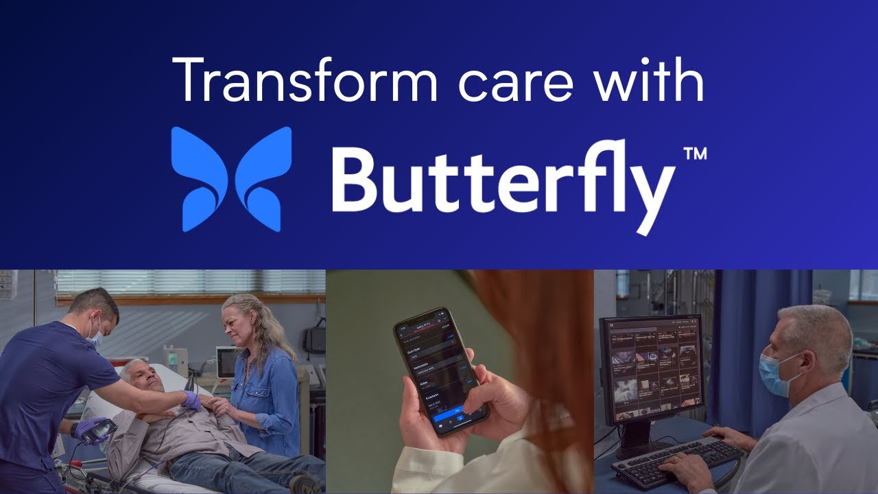 A New Way to Care, with Butterfly | Butterfly Network