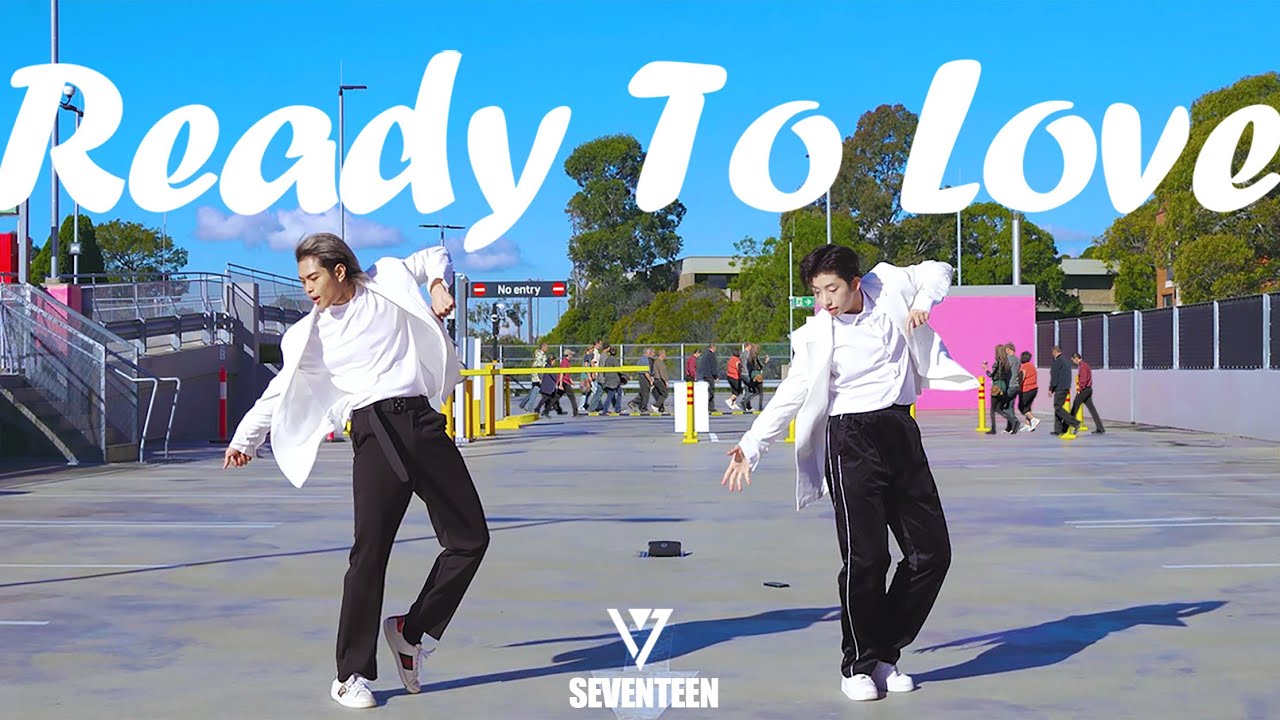 [KPOP IN PUBLIC] SEVENTEEN (세븐틴) 'Ready to love' Dance Cover | The Duo