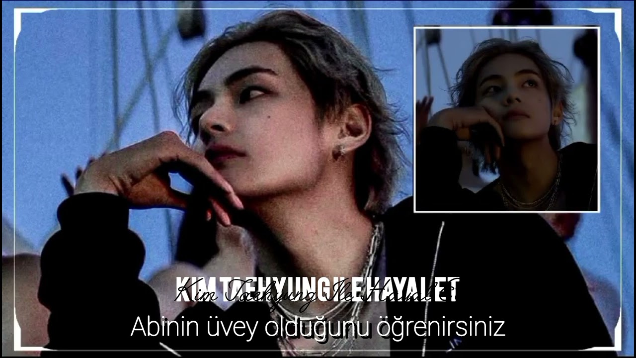 Kim Taehyung İle Hayal Et-