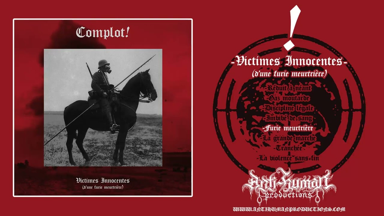 Complot! (Canada) - Victimes Innocentes d'une furie meurtri&egrave;re (Full Length)  2022