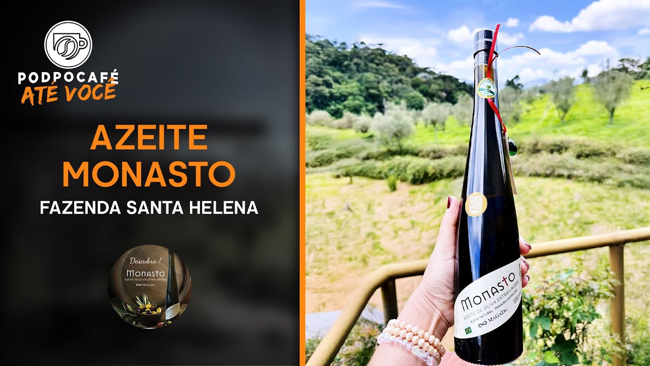 AZEITE MONASTO (FAZENDA SANTA HELENA) - EP094
