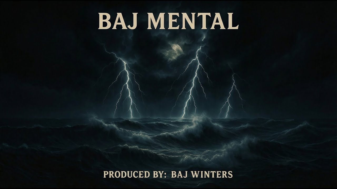 BAJ Mental - Full Album - BAJ Winters