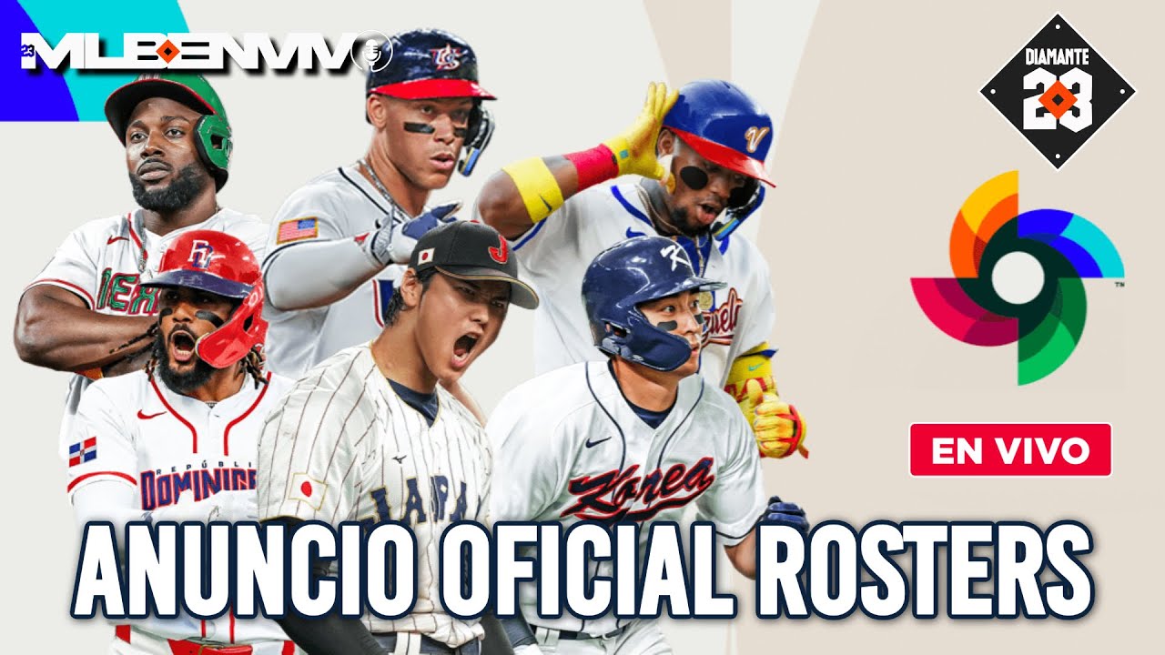 EN VIVO Anuncio OFICIAL de los rosters del Clásico Mundial de Béisbol 2026 en español | DIAMANTE 23