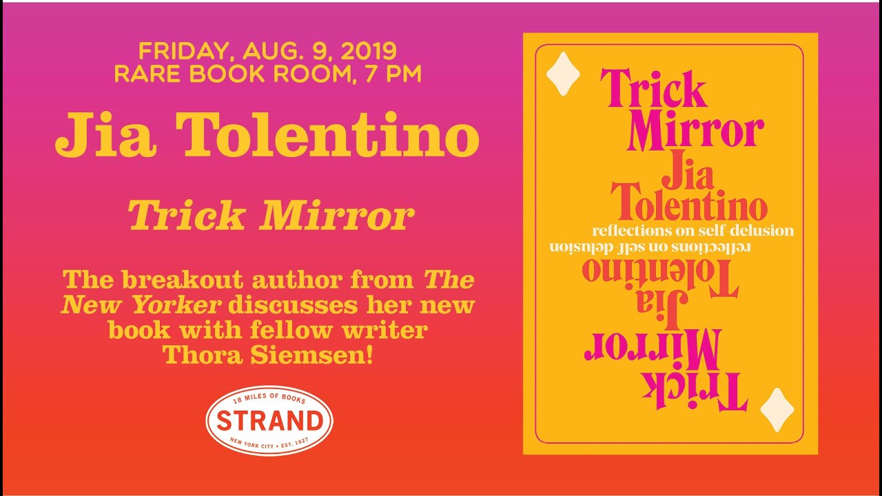 Jia Tolentino | Trick Mirror