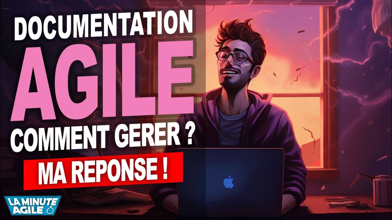 Documentation Agile / Scrum - comment gérer ?