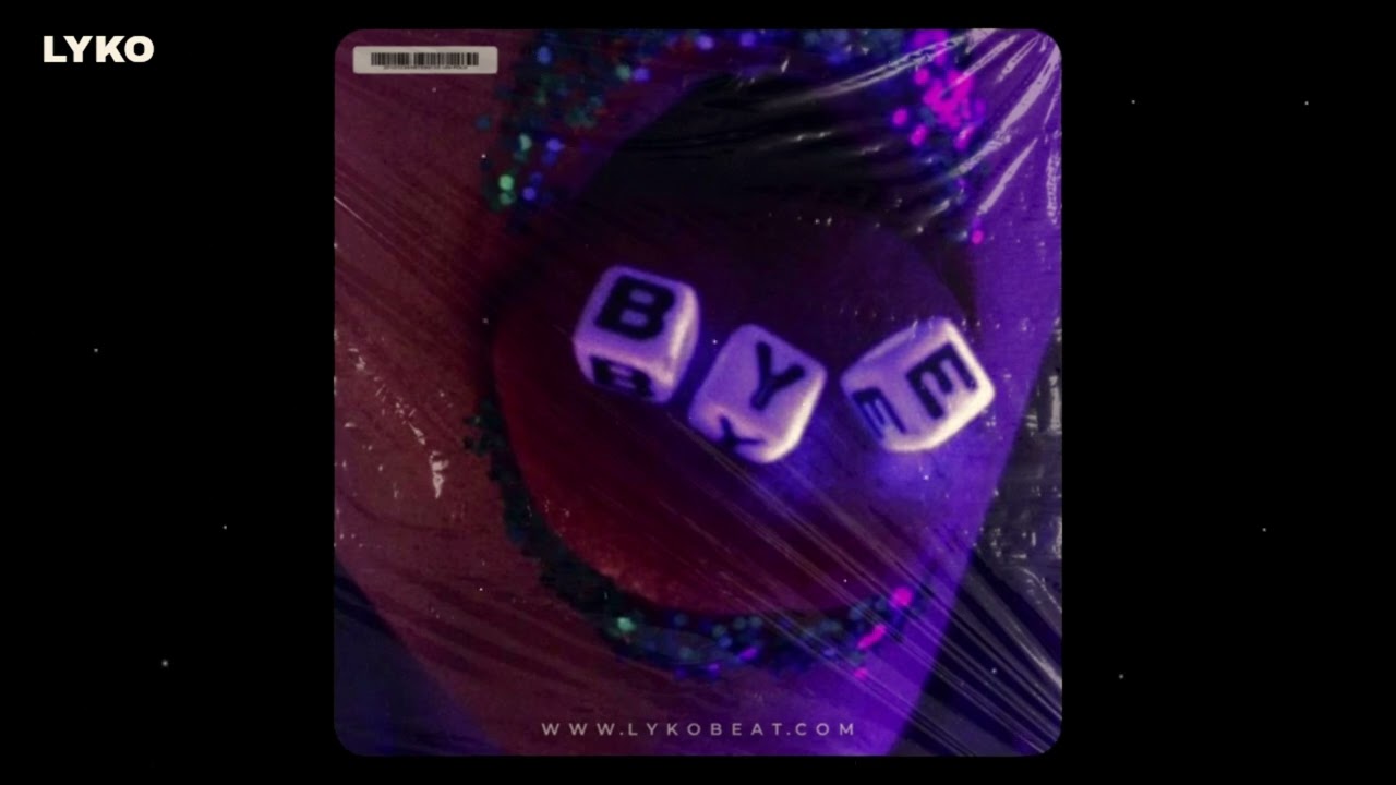 [FREE FOR PROFIT] R&B Type Beat - "BYE"