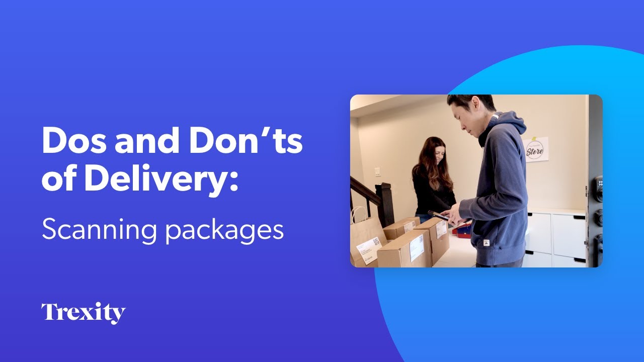 Do's and Don'ts of Delivery - Scanning Packages