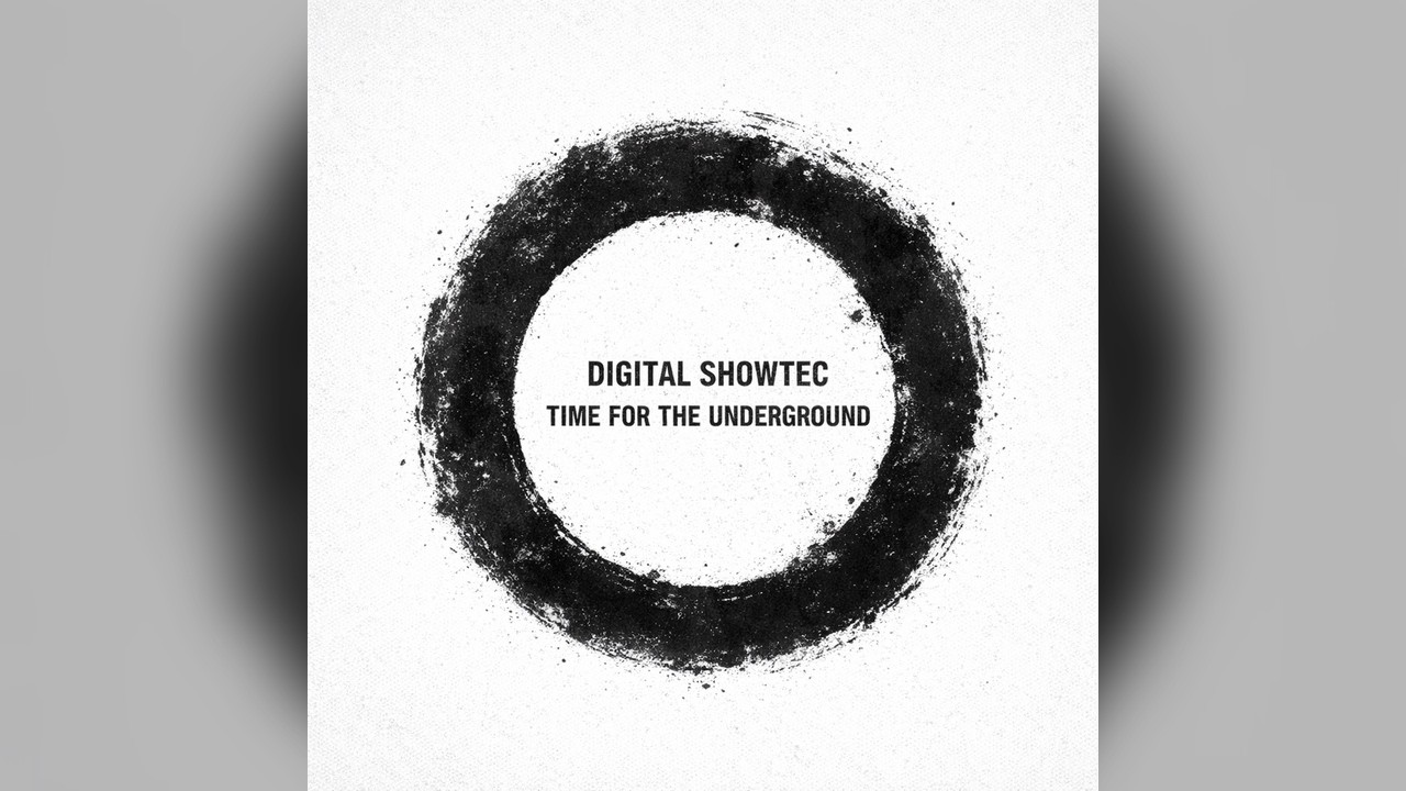 Digital Showtec - Time For The Underground (Tech House 2026)