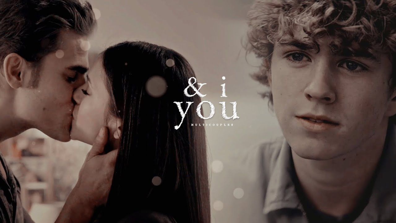 Multicouples | You & I (for @patronusblake) 