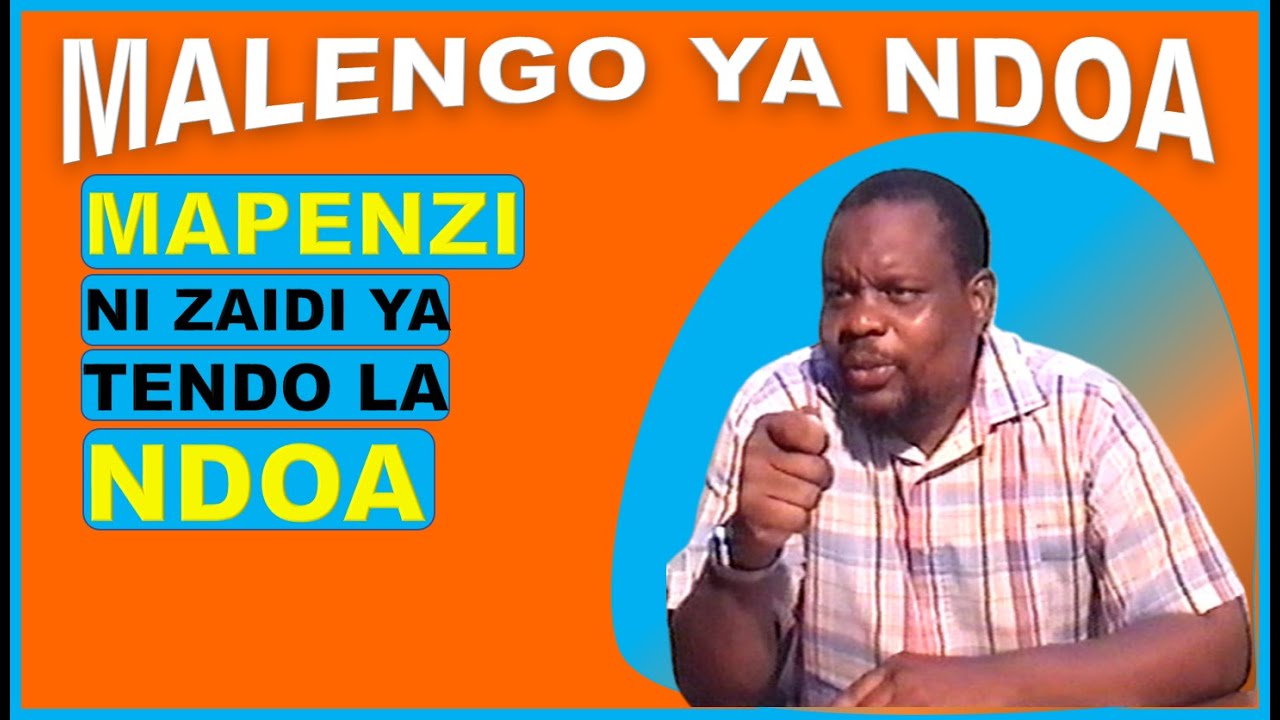 NDOA NI ZAIDI YA TENDO LA NDOA. UST. ILUNGA H. KAPUNGU