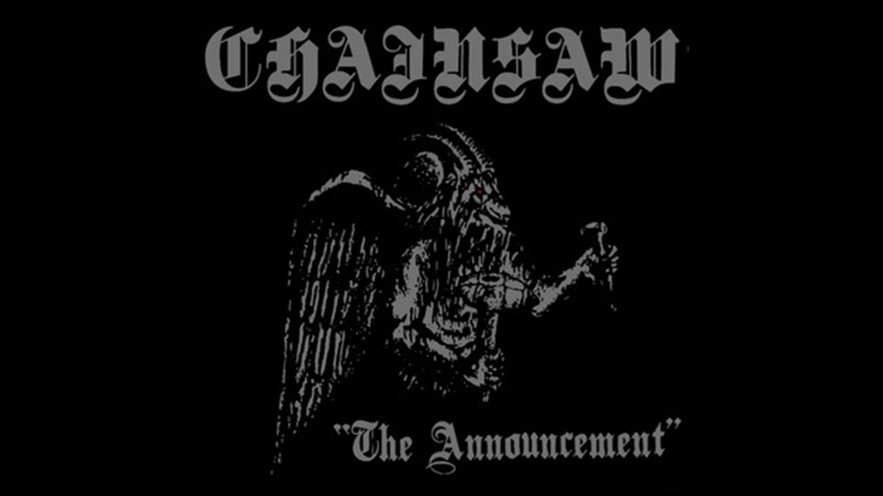 Chainsaw - The Announcement (Full Album)
