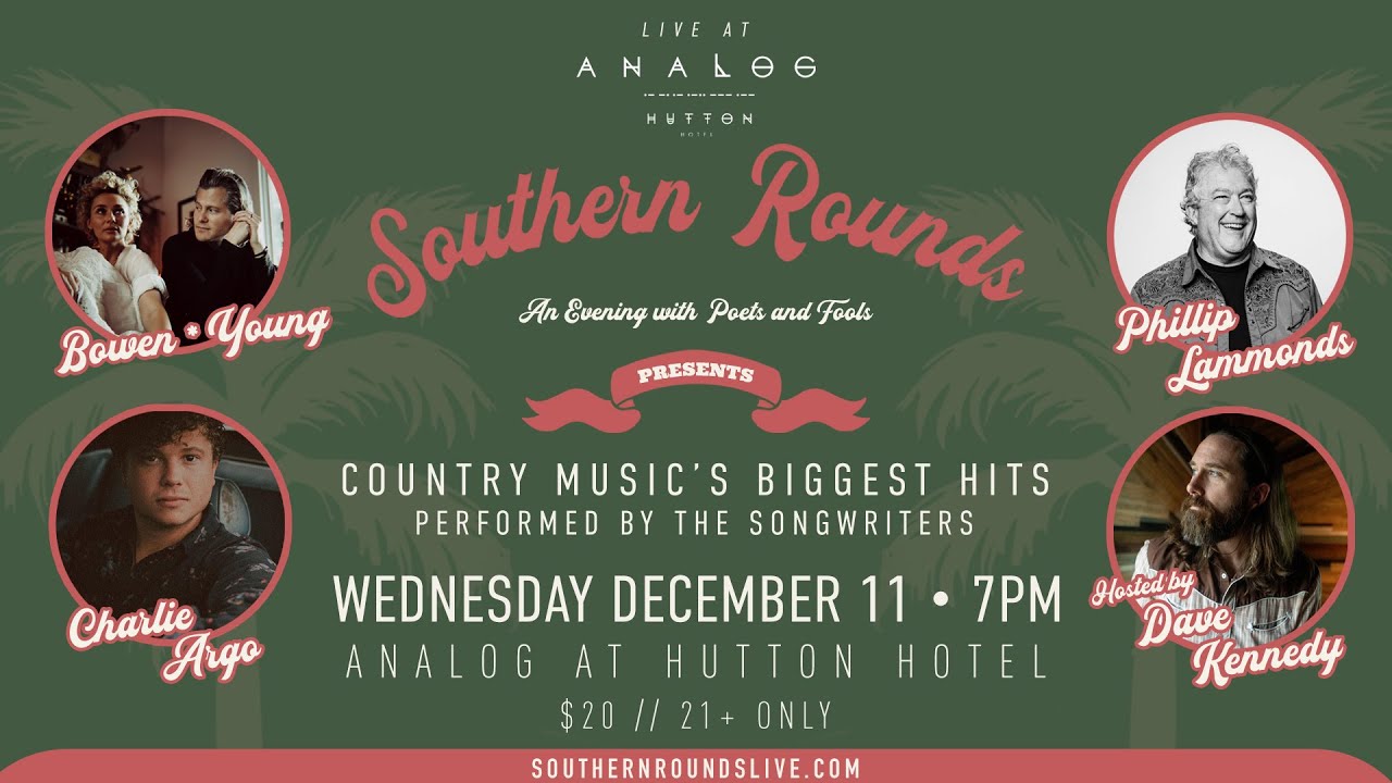Southern Rounds Live at Analog at Hutton Hotel