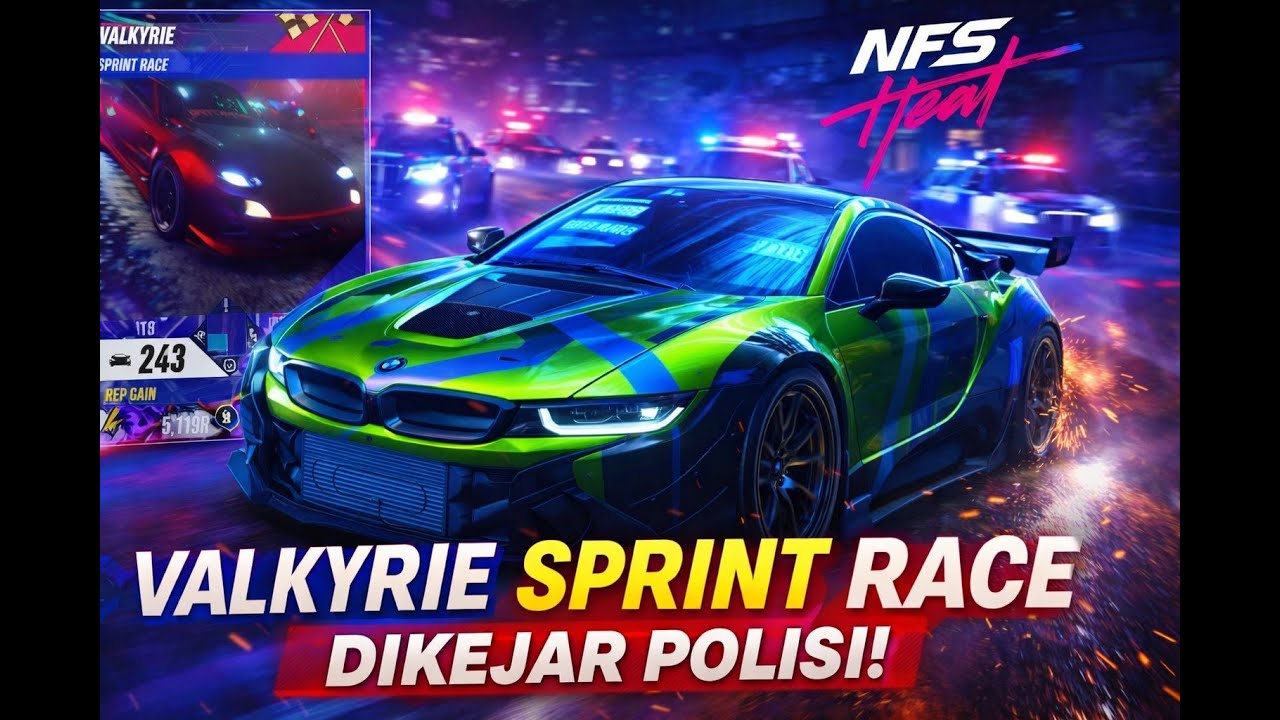 Balapan Malam Paling Gila! Valkyrie Sprint Race BMW i8 vs Polisi | NFS Heat