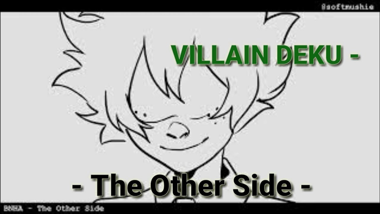 VILLAIN DEKU - The Other Side - BNHA Animatic  [Fandub español] #myheroacademia  #izukuvillano