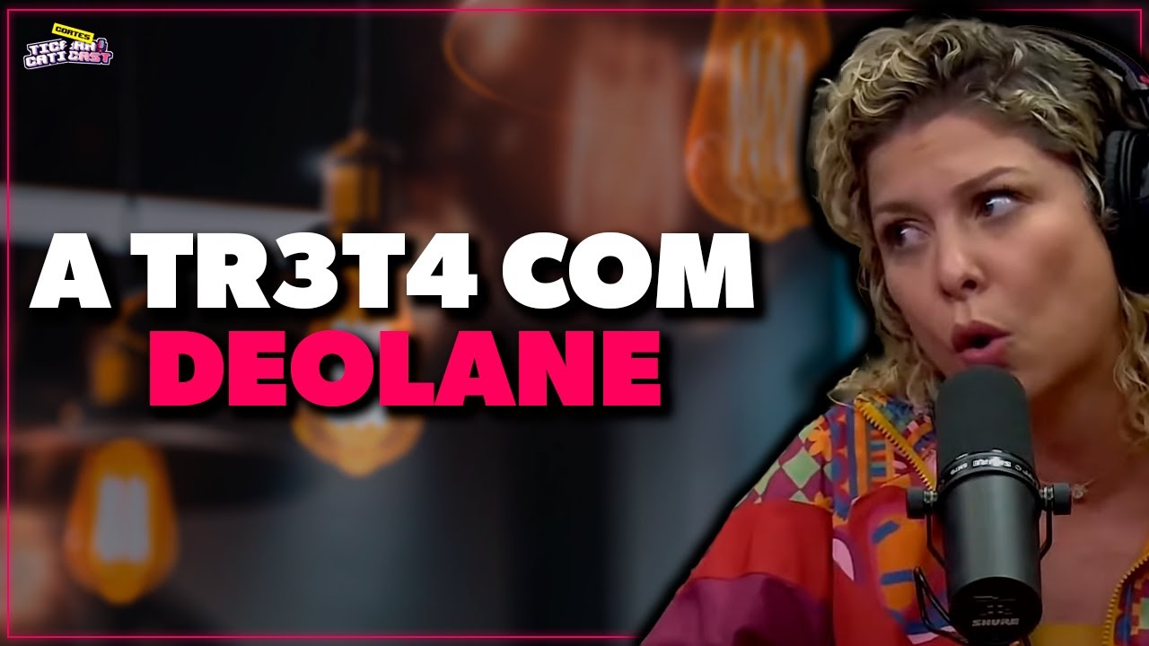 BABI FALA SOBRE TR3T4 COM DEOLANE E SE FALOU COM ELA NOVAMENTE
