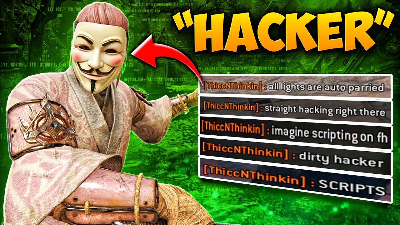 Они думали, что я взламываю For Honor...