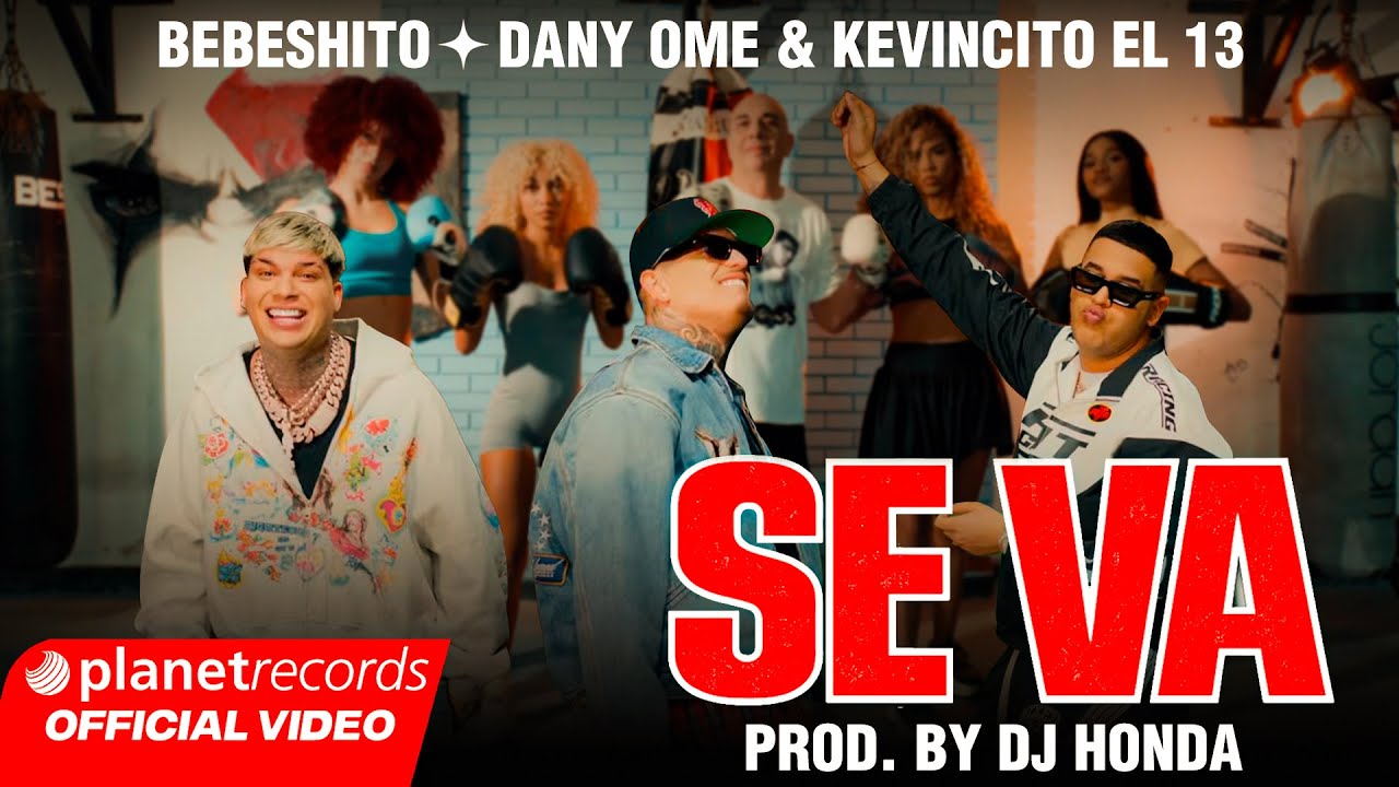 BEBESHITO ❌ DANY OME & KEVINCITO EL 13 - SE VA (Prod. by Dj Honda) EP LBMA #Repaton