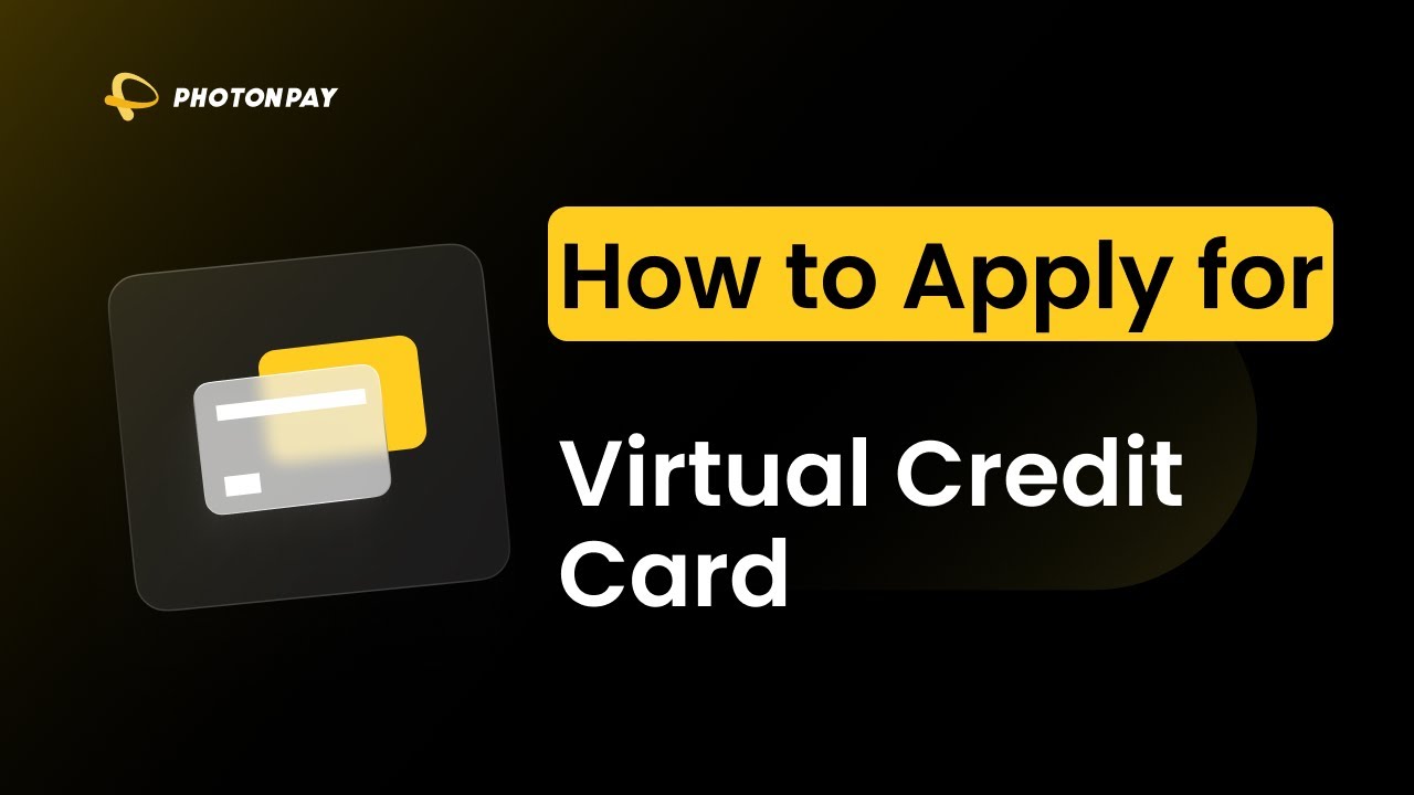 How to Apply for a Virtual Credit Card: A Complete Guide for Global Businesses