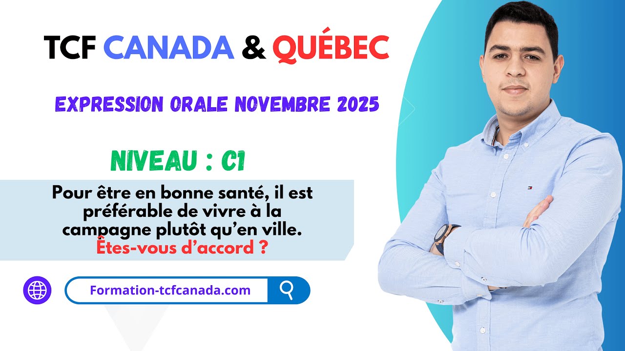 🗣🇲🇦 Expression orale Novembre 2025 TCF CANADA & QUÉBEC / Tache 3 Démonstration réelle. 🇲🇦