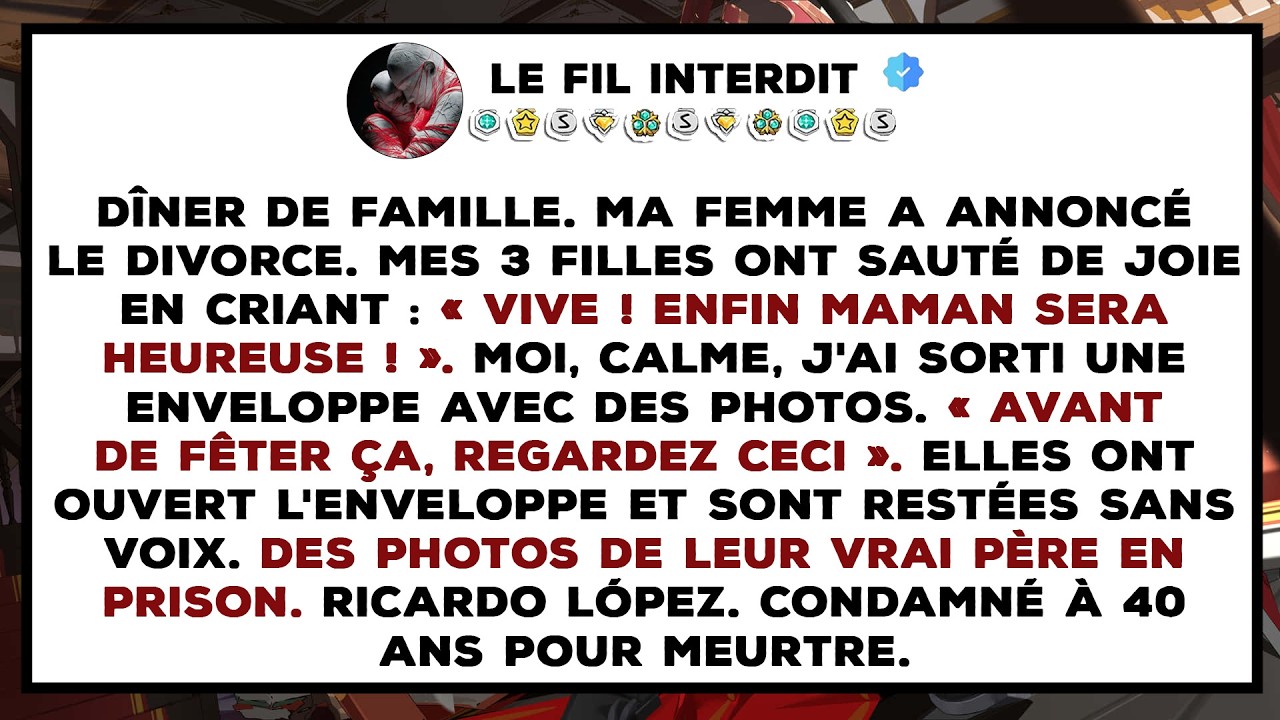 Mes filles ont célébré mon divorce. Je leur ai montré des photos : « Votre vrai père est en prison
